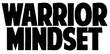 WARRIOR MINDSET 